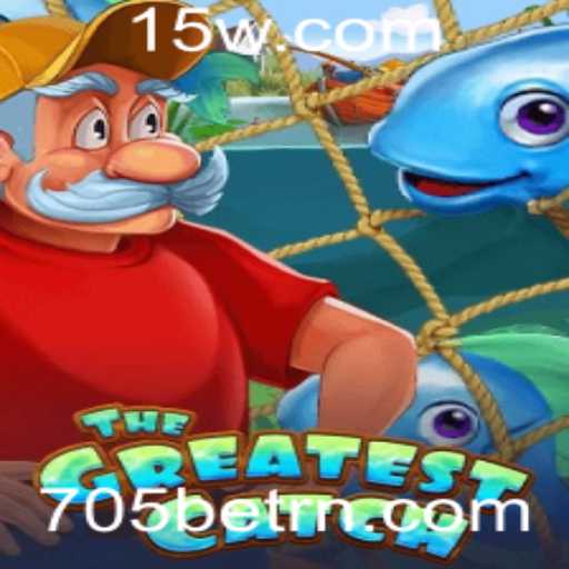 TheGreatestCatch: Uma Nova Experiência de Jogo em 705bet